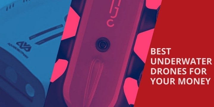 best underwater drones