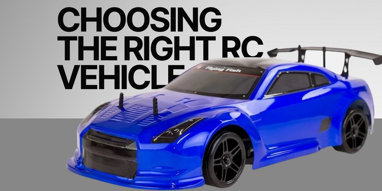 Choosing the Right RC Vehicle